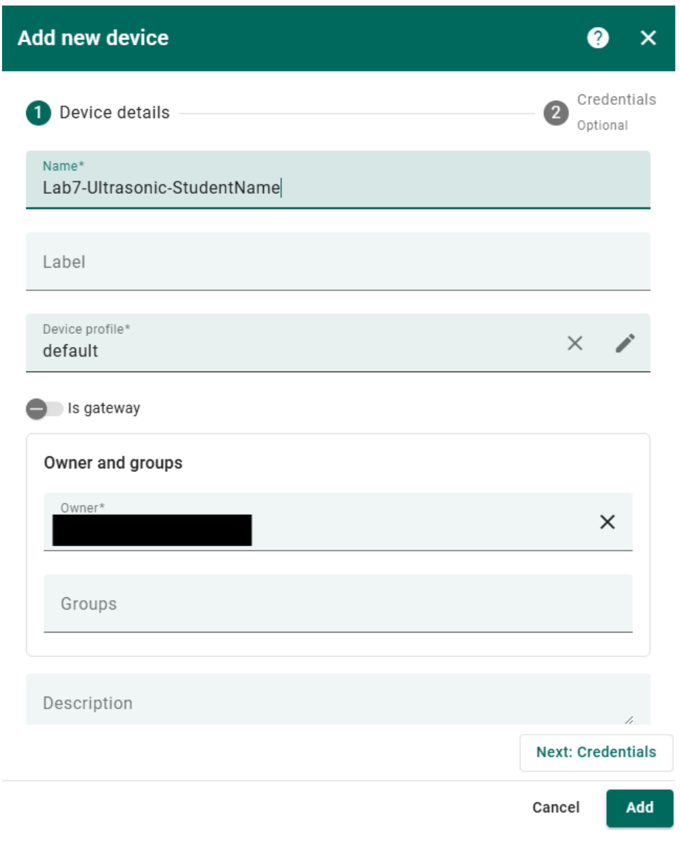 ThingsBoard Add new device dialog with the Lab7-Ultrasonic-StudentName name and default device profile selected.